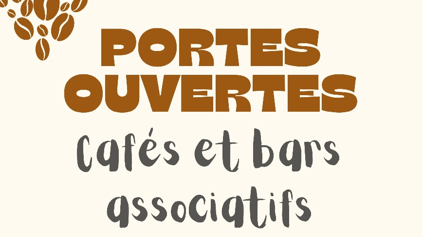 Portes ouvertes cafés et bars associatifs